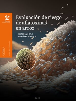 cover image of Evaluación de riesgo de aflatoxinas en arroz